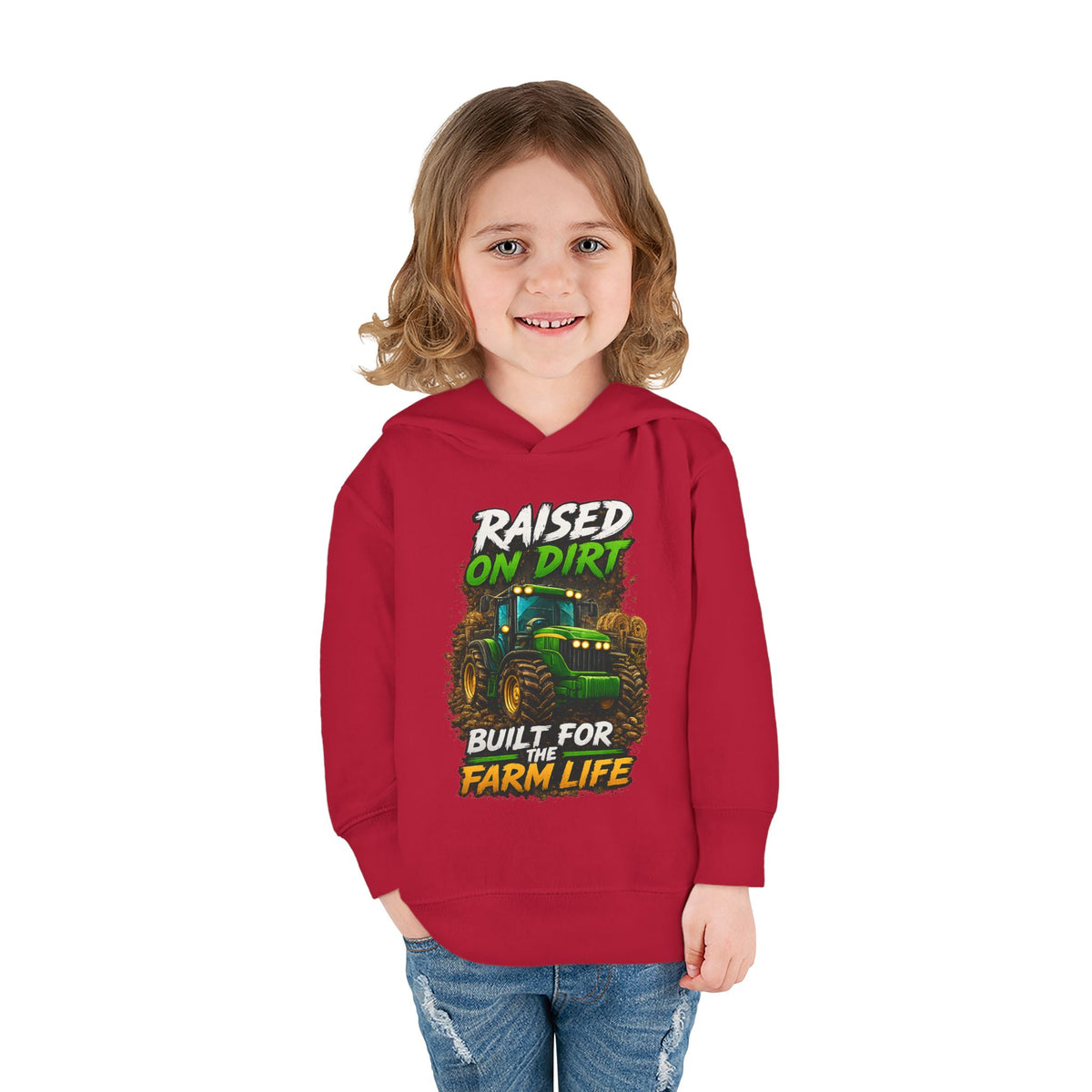 "Raised on Dirt, Built for the Farm Life" Toddler Hoodie