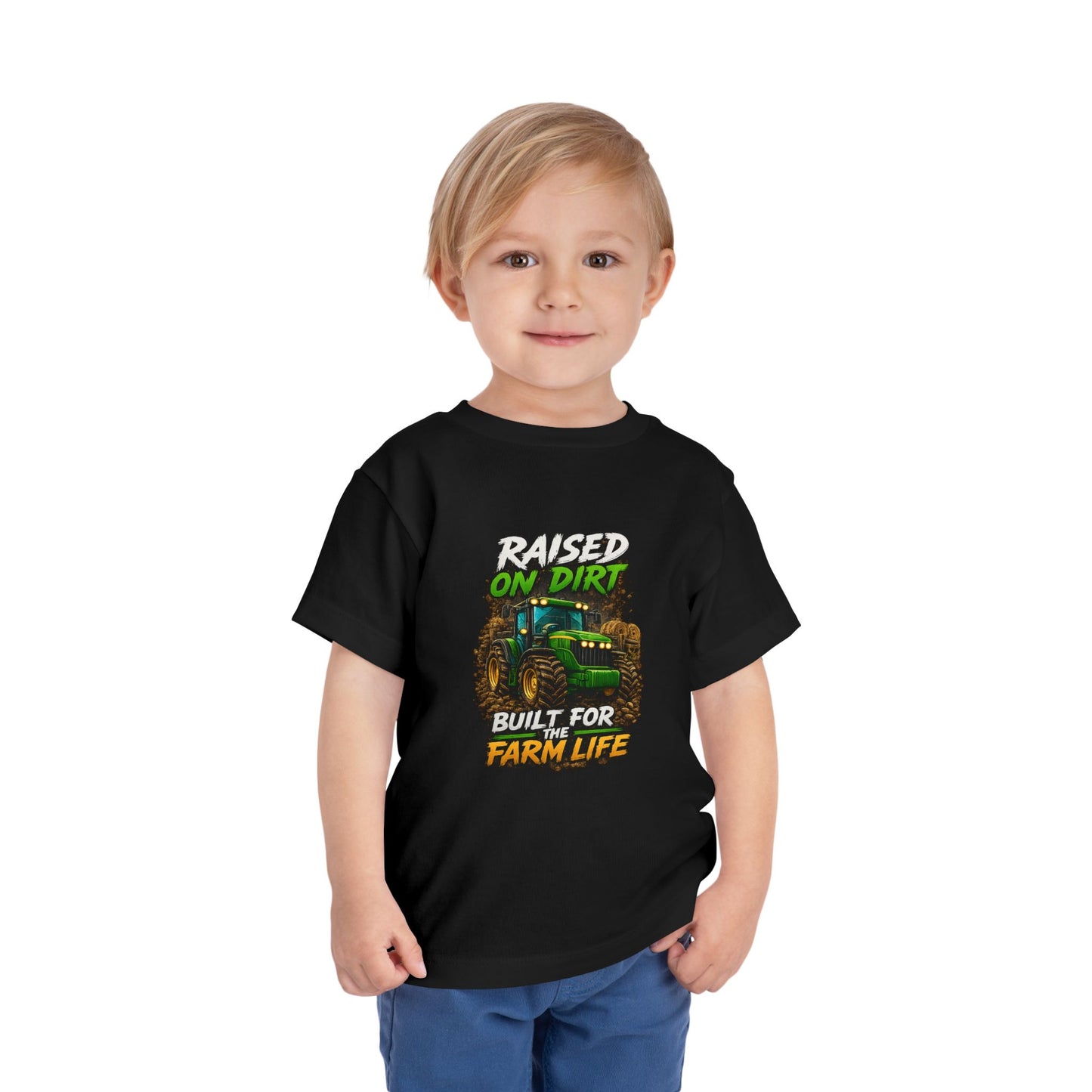 Toddler Tee — "Raised on Dirt, Built for the Farm Life" Tractor Shirt