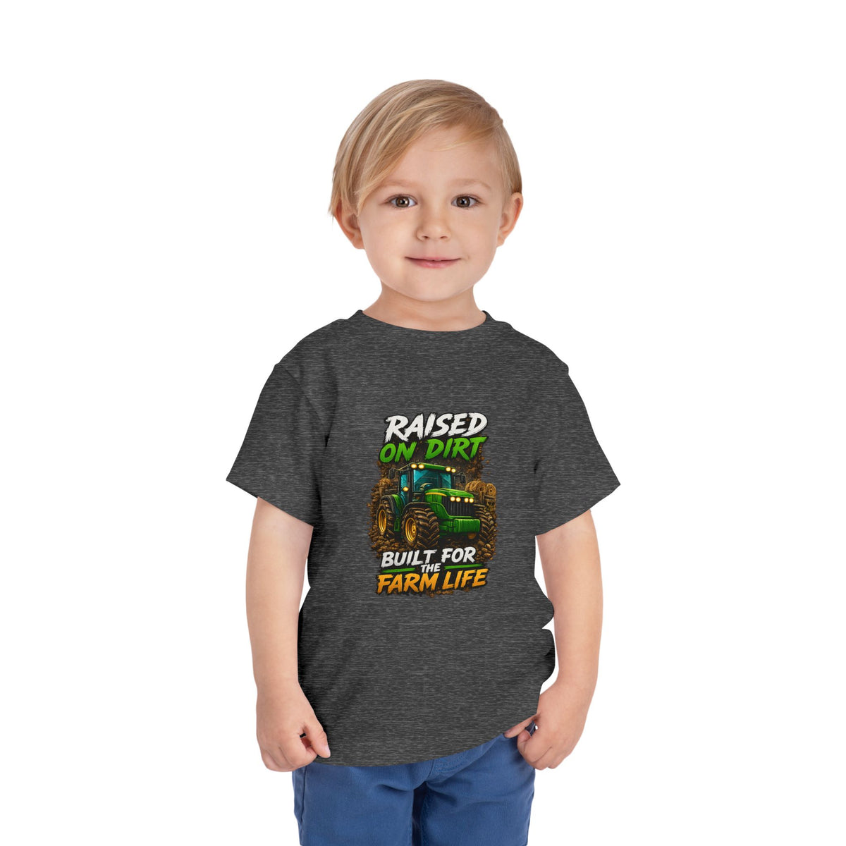 Toddler Tee — "Raised on Dirt, Built for the Farm Life" Tractor Shirt