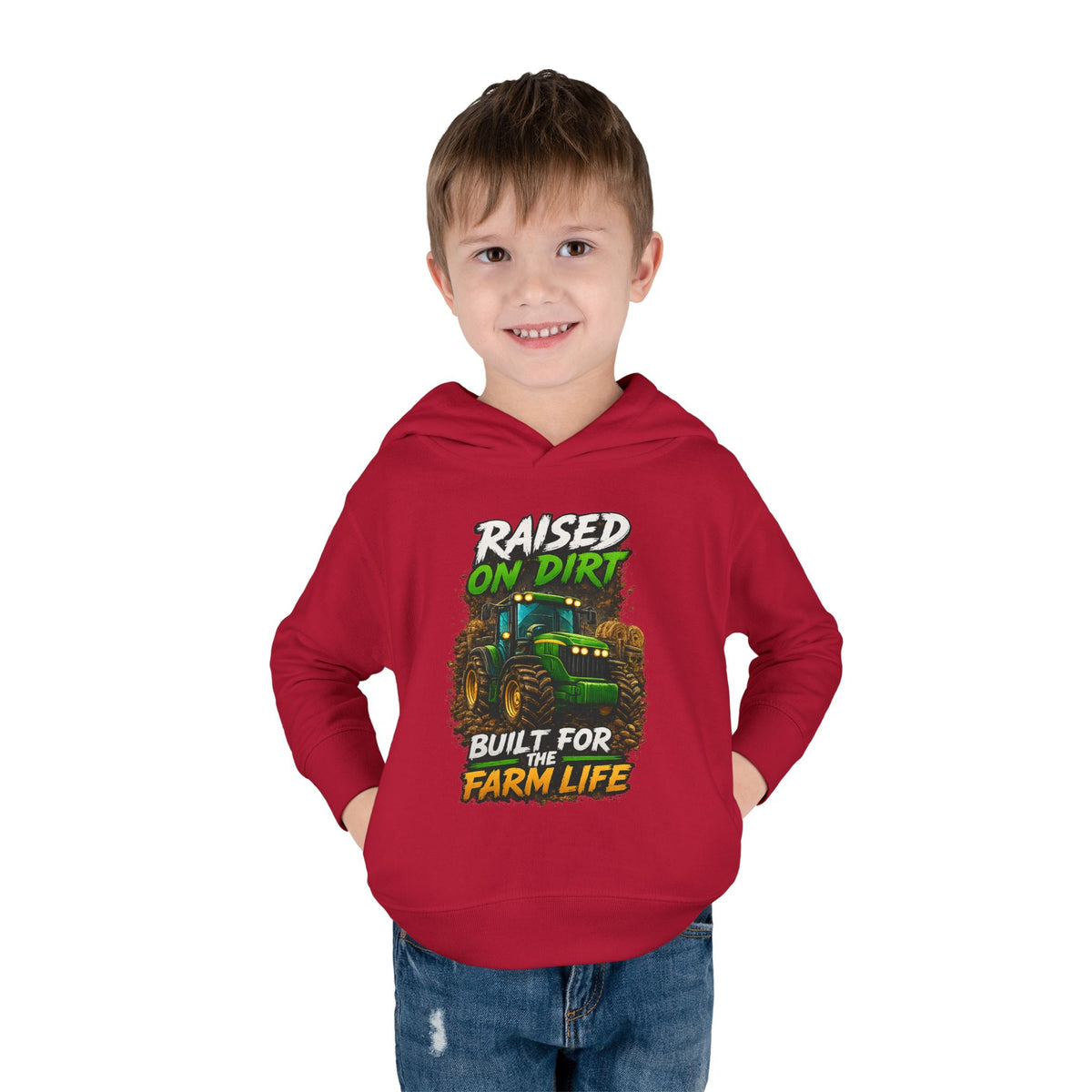 "Raised on Dirt, Built for the Farm Life" Toddler Hoodie