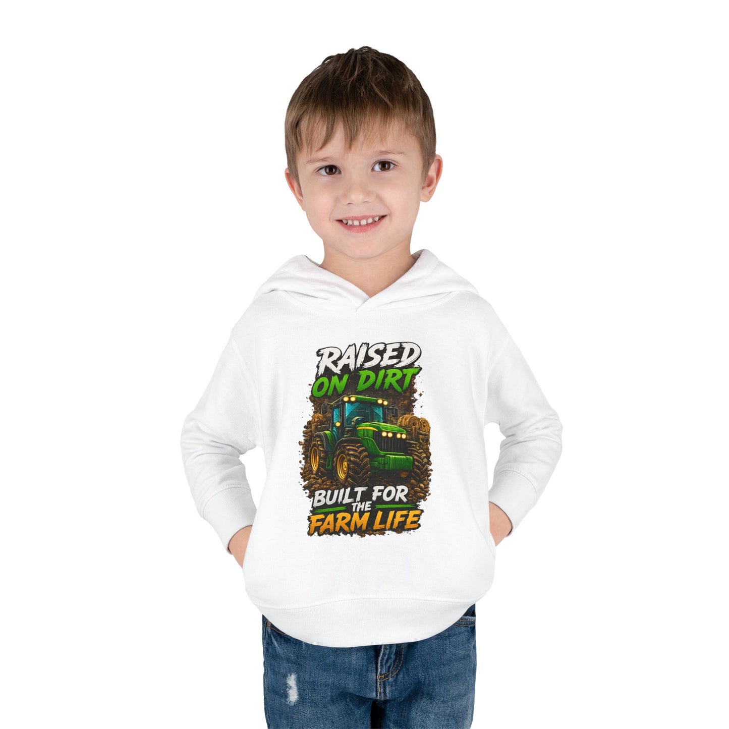 "Raised on Dirt, Built for the Farm Life" Toddler Hoodie
